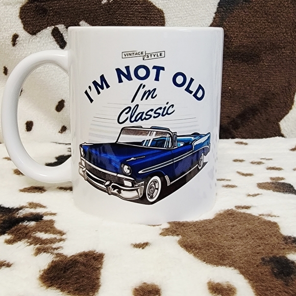 Im Not Old Im Classic 11oz Ceramic Coffee Mug Tea Cup - Picture 5 of 7